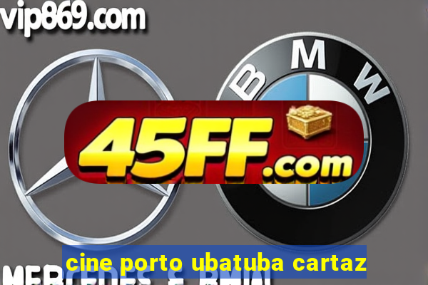 cine porto ubatuba cartaz